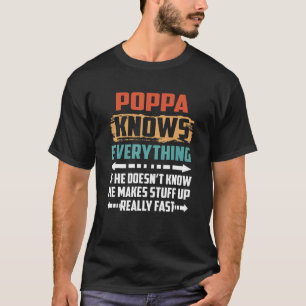 Mens Poppa Knows Everything Vintage For Men Father T-Shirt