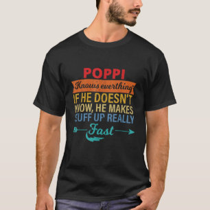 Mens Poppi Knows Everything Grandpa father s day f T-Shirt