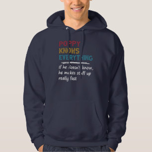 Mens Poppy Knows Everything Funny Fathers Day Hoodie