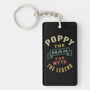 Mens Poppy The Man Myth Legend Father Gift Key Ring