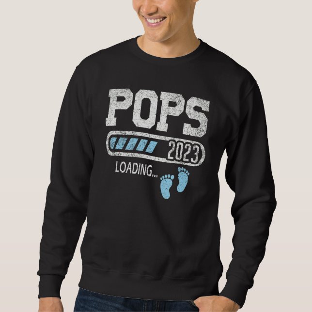 Mens Pops 2023 Loading For Pregnancy Announcement Sweatshirt (Front)
