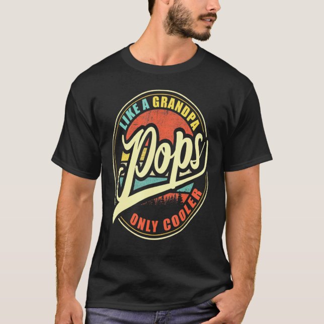 Mens Pops Like A Grandpa Only Cooler T-Shirt (Front)