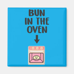 Mens Pregnant Announcement Bun In The Oven Girl Magnet