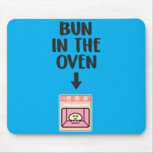 Mens Pregnant Announcement Bun In The Oven Girl Mouse Pad