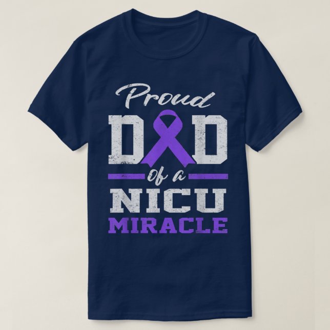Mens Prematurity Awareness Proud Preemie Dad Nicu  T-Shirt (Design Front)