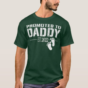Mens Promoted to Daddy 2022 funny gift for new T-Shirt