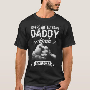 Mens Promoted To Daddy Again Est 2023 Pregnancy An T-Shirt