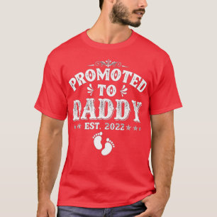 Mens Promoted To Daddy Est 2022 First Time Fathers T-Shirt