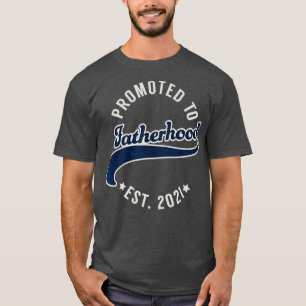 Mens Promoted to Fatherhood Established 2021 - T-Shirt
