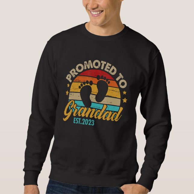 Mens Promoted to Grandad 2023 Father's Day  First  Sweatshirt (Front)
