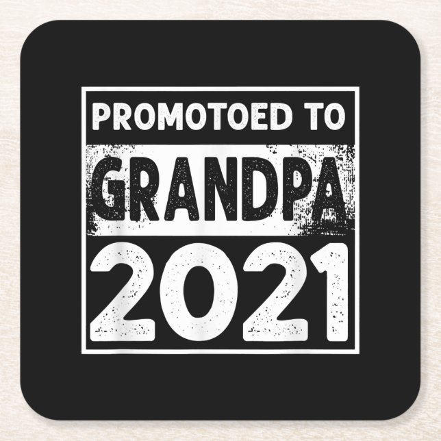 Mens Promoted To Grandpa 2021 Granddad Square Paper Coaster (Front)