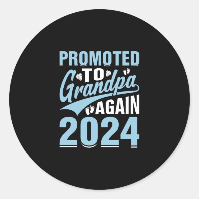 Men's Promoted To Grandpa Again Est 2024 Classic Round Sticker (Front)