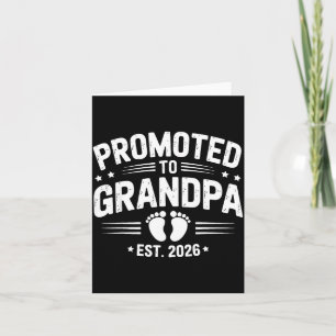 Mens Promoted To Grandpa Est 2026 New Grandpa Preg Card