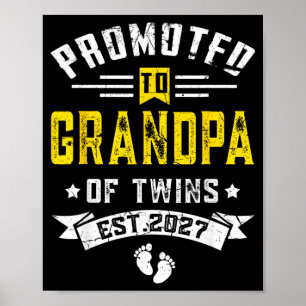 Mens Promoted to Grandpa of Twins Est 2027 Poster