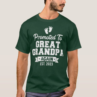 Mens Promoted to Great Grandpa Again 2023 Great Gr T-Shirt