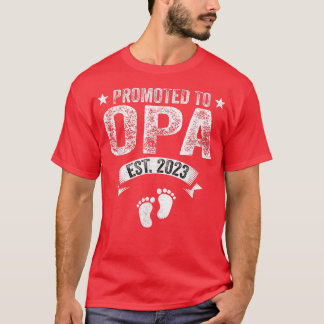 Mens Promoted To Opa Est 2023 Funny New Grandfathe T-Shirt