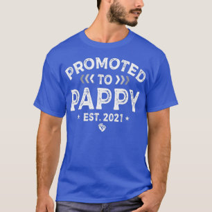 Mens Promoted To Pappy 2021 For First Time Soon T-Shirt