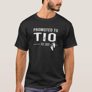 Mens Promoted To Tio 2022 New First Time Going To T-Shirt