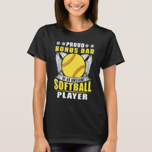 Mens Proud Bonus Dad Of An Awesome Softball Player T-Shirt