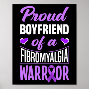 Mens Proud Boyfriend Of A Fibromyalgia Warrior Poster
