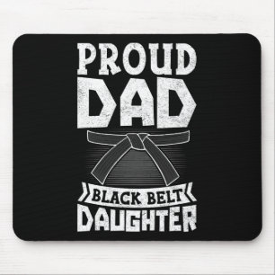 Mens Proud Dad Black Belt Daughter Martial Arts Ka Mouse Pad