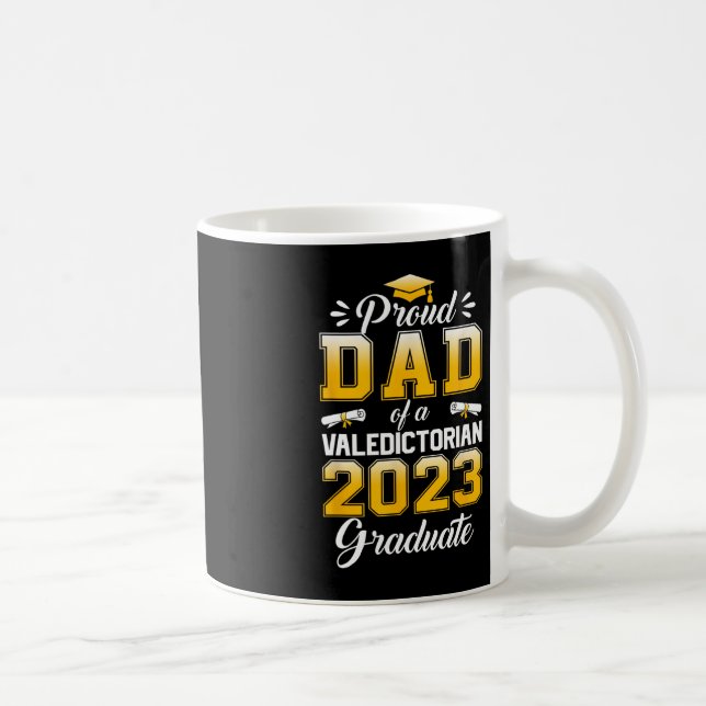 Mens Proud Dad of 2023 Valedictorian Cute Class 20 Coffee Mug (Right)