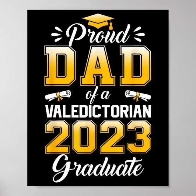 Mens Proud Dad of 2023 Valedictorian Cute Class 20 Poster (Front)