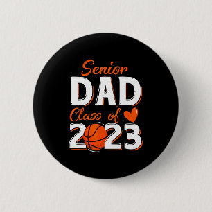 Mens proud dad of a 2023 senior basketball graduat 6 cm round badge