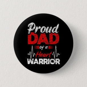 Mens Proud Dad Of A Heart Warrior Coronary Heart D 6 Cm Round Badge