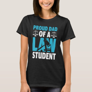 Mens Proud dad of a law student young future lawye T-Shirt