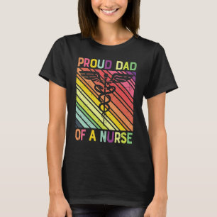 Mens Proud Dad Of A Nurse Life Nursing Rn Nurses D T-Shirt