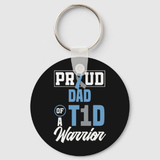 Mens Proud Dad Of A T1D Warrior Diabetes Awareness Key Ring