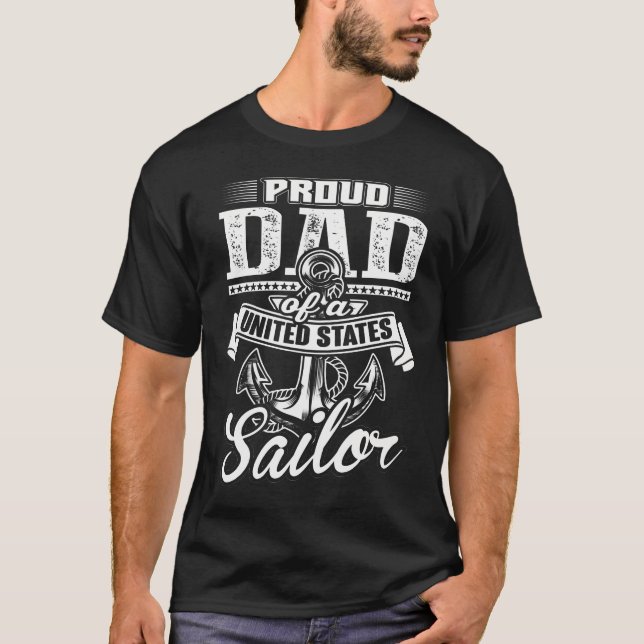 Mens Proud Dad Of A United States Sailor  T-Shirt (Front)
