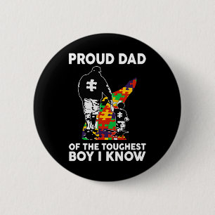 Mens Proud Dad Of The Toughest Boy I Know Autism A 6 Cm Round Badge