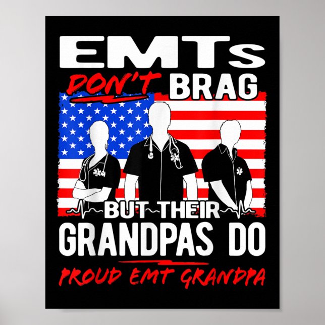 Mens Proud Emt Grandpa - Ems Grandfather Quote Emt Poster (Front)