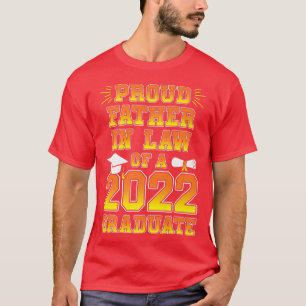 Mens Proud Father In Law of a 2022 Graduate School T-Shirt