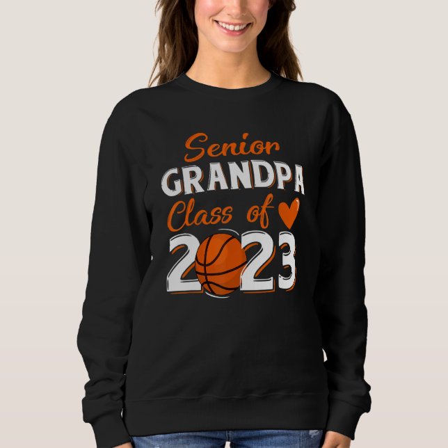 Mens Proud Grandpa Of A 2023 Senior Basketball Gra Sweatshirt (Front)