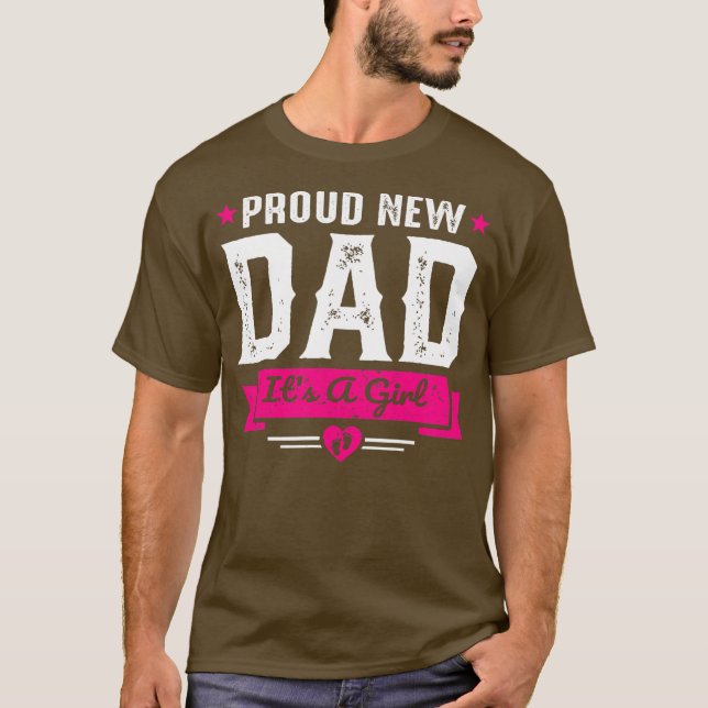 Mens Proud New Dad It's A Girl  T-Shirt (Front)
