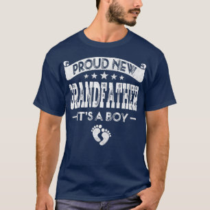 Mens Proud New Grandfather Its A Boy Gender Reveal T-Shirt