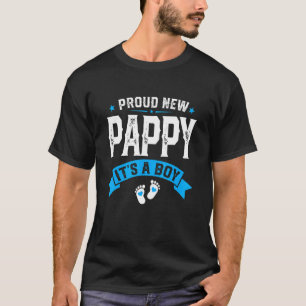 Mens Proud New Pappy Its A Boy Gender Reveal Fathe T-Shirt