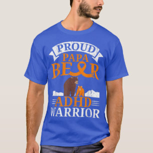 Mens Proud Papa Bear Of An ADHD Warrior ADHD Aware T-Shirt