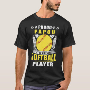 Mens Proud Papou Of An Awesome Softball Player Sof T-Shirt