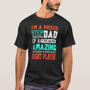 Mens Proud Stepdad Of A Freakin Awesome Rugby Play T-Shirt