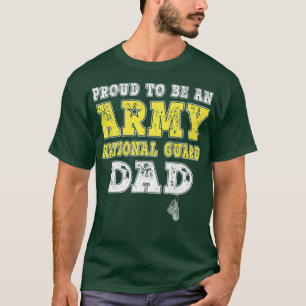 Mens Proud To Be An Army National Guard Dad - T-Shirt