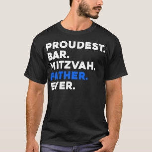 Mens PROUDEST BAR MITZVAH FATHER EVER Jewish BOY T-Shirt