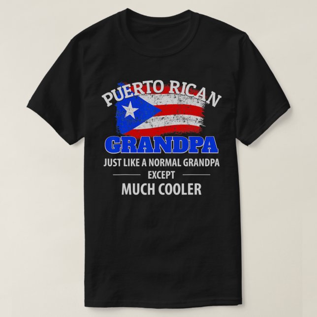 Mens Puerto Rican Grandpa Much Cooler Puerto Rico  T-Shirt (Design Front)