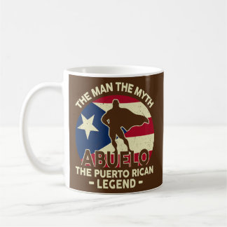 Mens Puerto Rico Abuelo The Man Myth Puerto Rican Coffee Mug