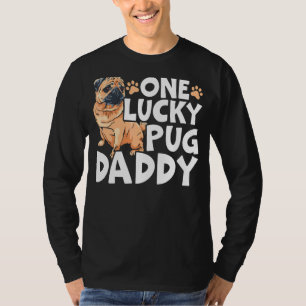Mens Pug Dad Dog Breeder Dog Owner Dog Dad T-Shirt