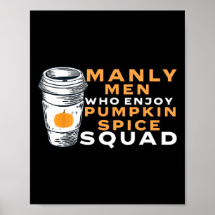 Mens Pumpkin Spice Boyfriend Husband Gag Joke Psl Poster