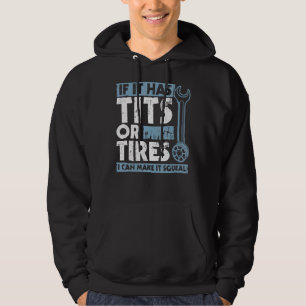 Mens Quote I Can Make It Squeal Car Mechanic 1 Hoodie